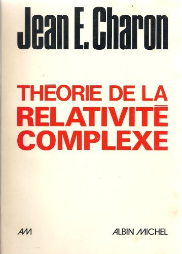 théorie de la relativité complexe