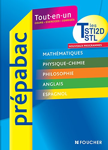 Toutes les matières générales : terminales STI2D, STL : tout-en-un, cours, exercices, corrigés