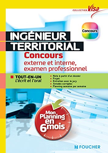 Ingénieur territorial : concours externe et interne, examen professionnel : tout-en-un, l'écrit et l