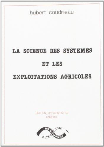 La Science des systèmes et les exploitations agricoles