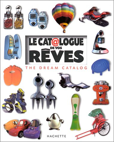 Le cat@logue de vos rêves : the dream catalog
