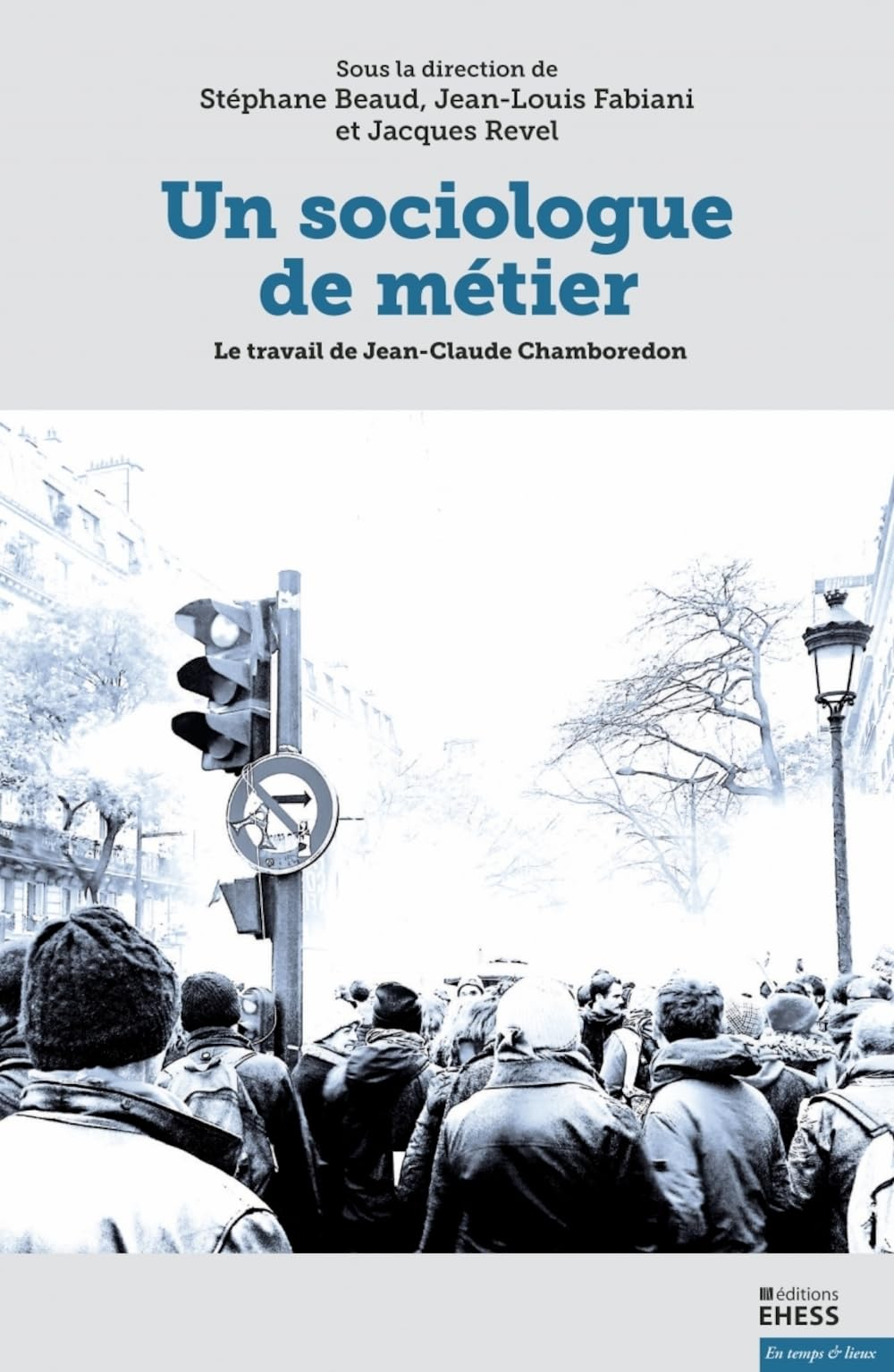 Un sociologue de métier : le travail de Jean-Claude Chamboredon