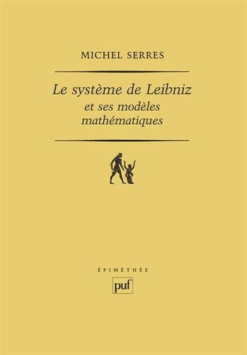 Le système de Leibniz et ses modèles mathématiques : étoiles, schémas, points