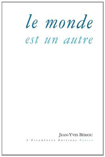 Le monde est un autre