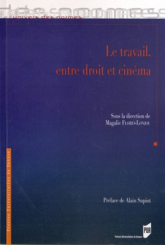 Le travail, entre droit et cinéma