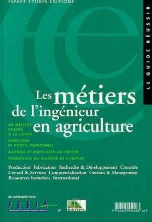 Les métiers de l'ingénieur en agriculture