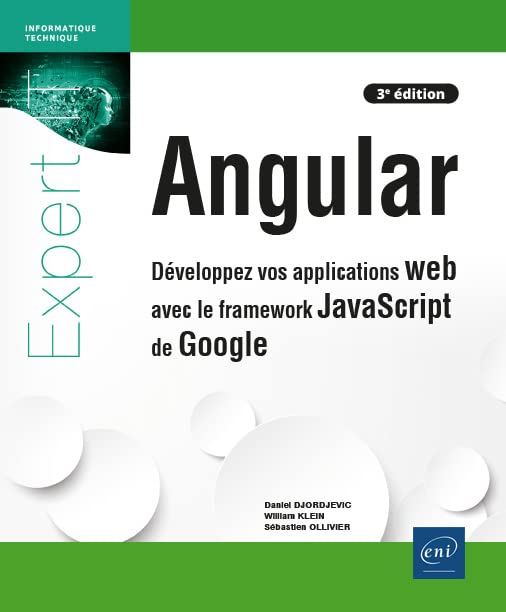Angular : développez vos applications web avec le framework Javascript de Google