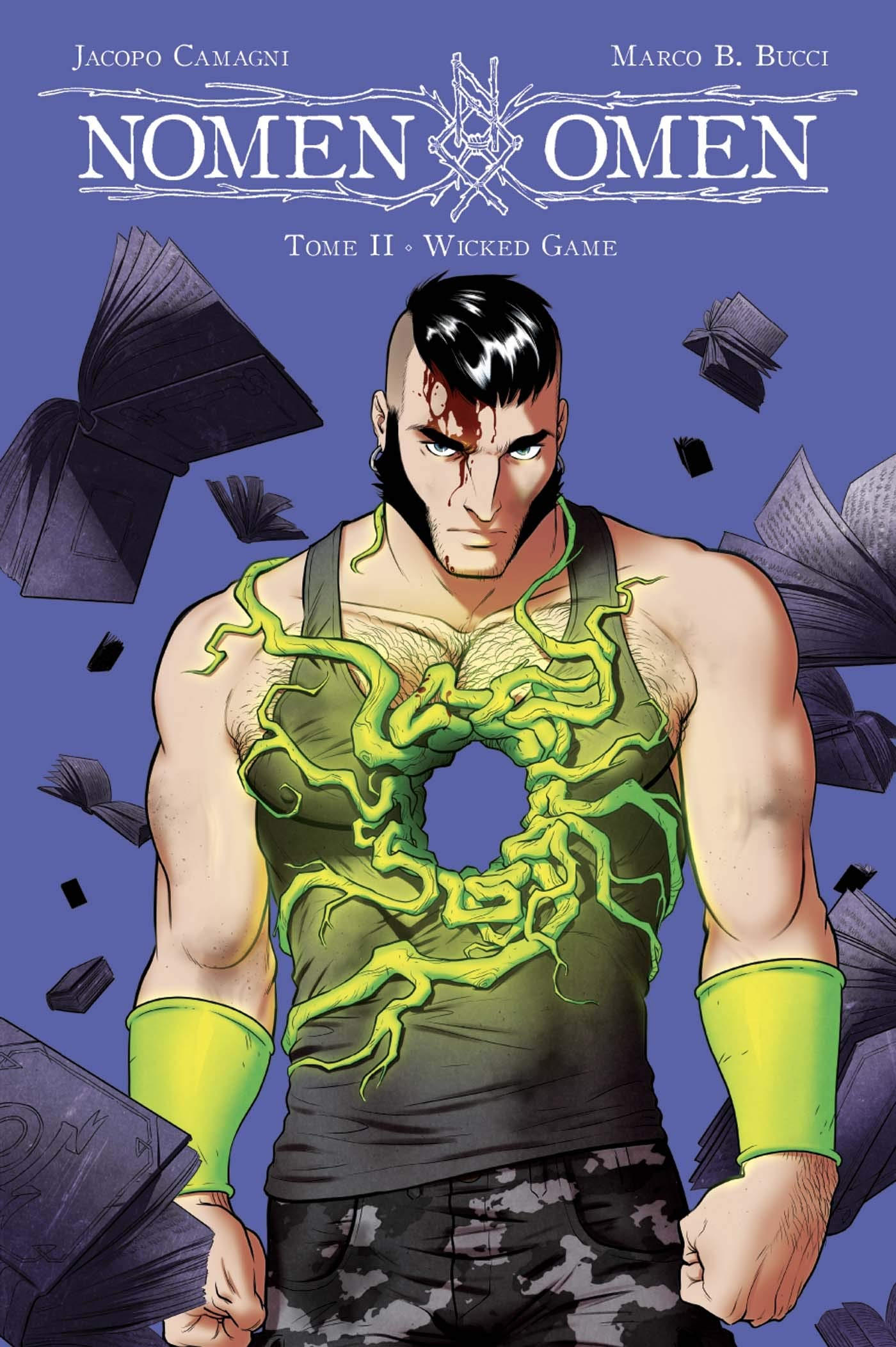 Nomen omen. Vol. 2. Wicked game