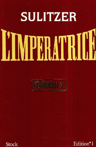 Hannah. Vol. 2. L'Impératrice