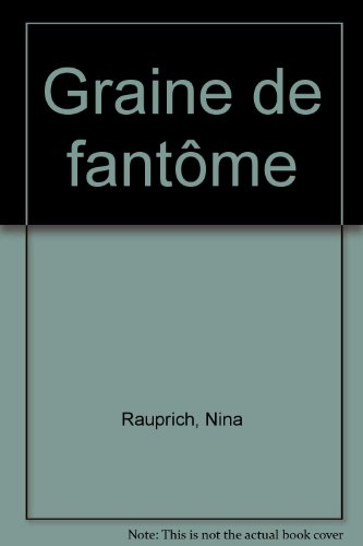 Graine de fantôme