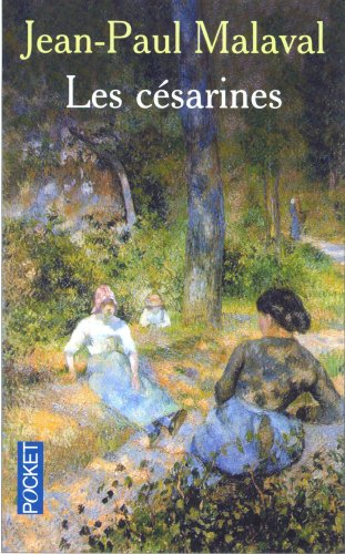 La tradition Albarède. Les Césarines