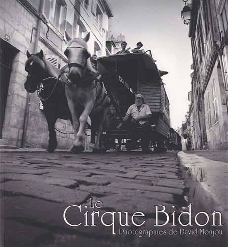 Le cirque Bidon