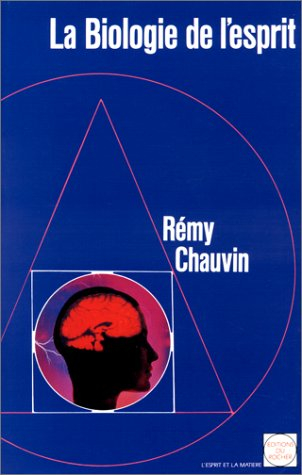 La biologie de l'esprit