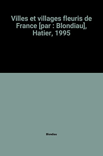 Villes et villages fleuris de France