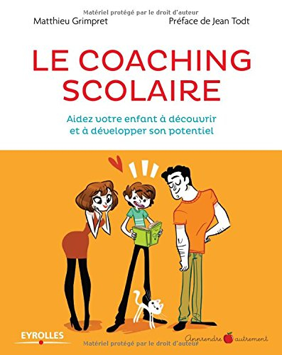 Le coaching scolaire : aidez votre enfant à découvrir et à développer son potentiel