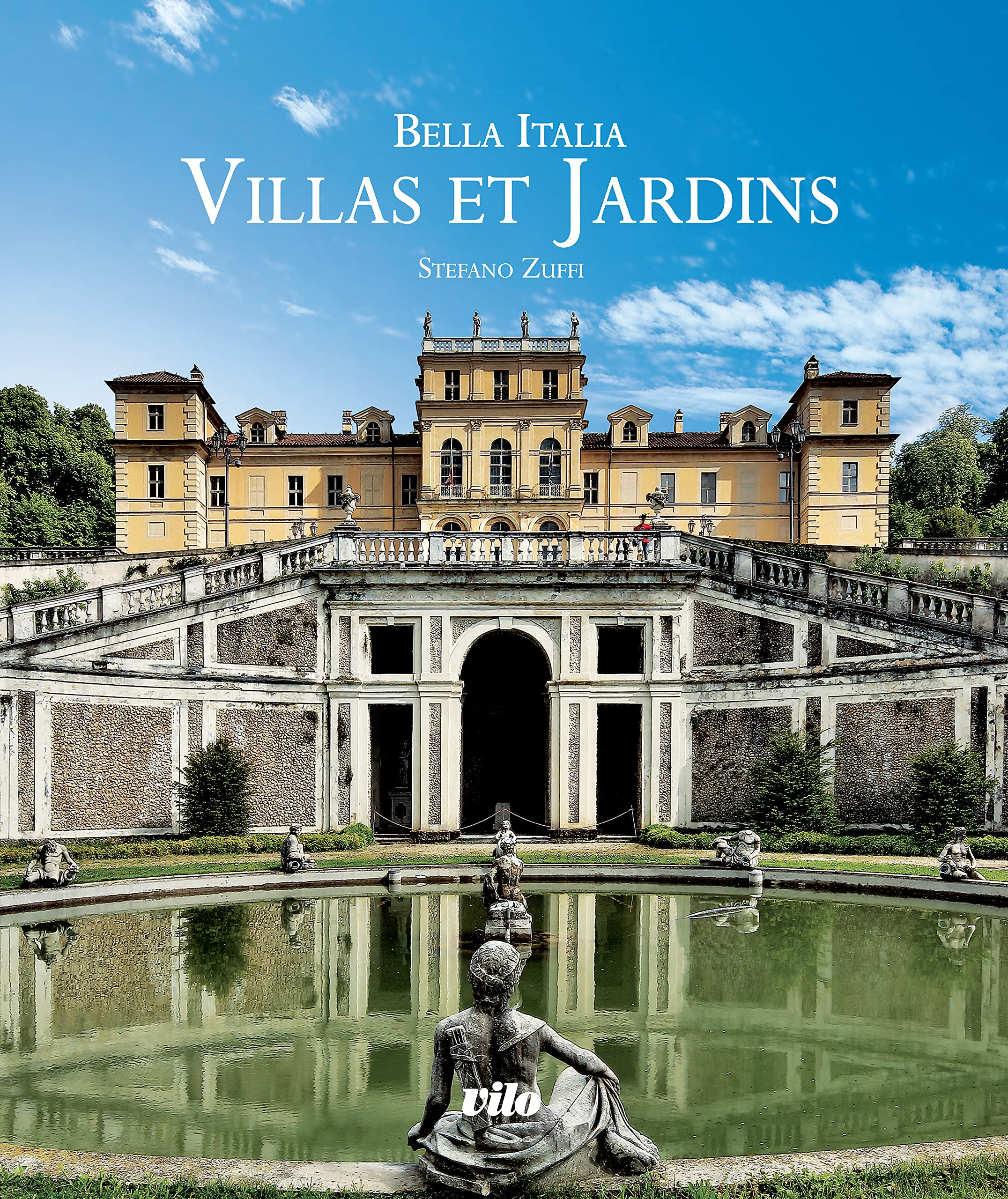 Bella Italia : villas et jardins