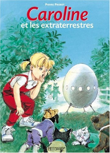 Caroline et les extraterrestres