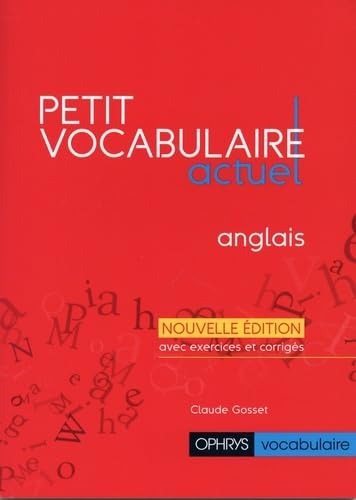 Petit vocabulaire actuel : anglais