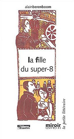 La fille du super 8