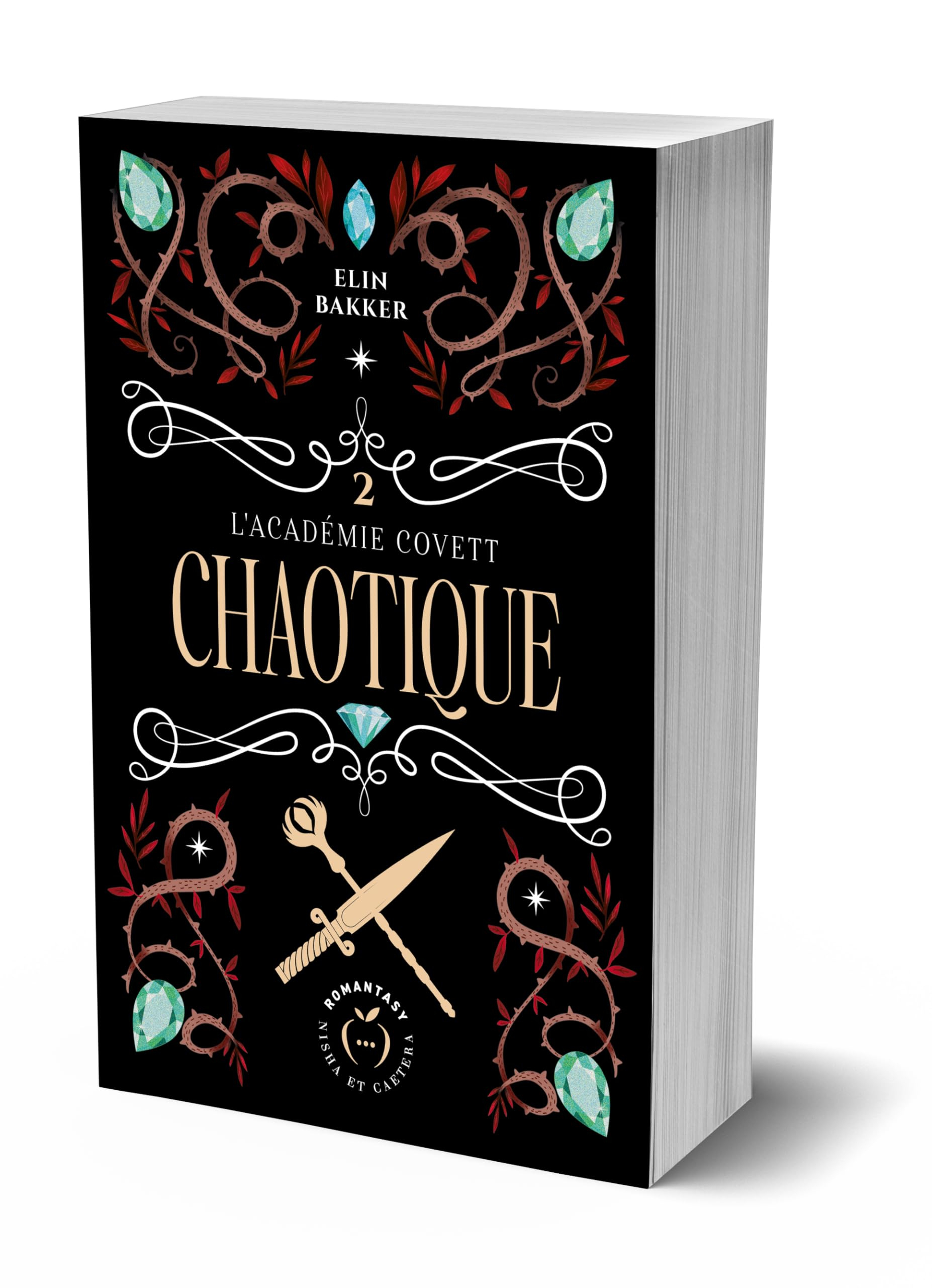 L'Académie Covett. Vol. 2. Chaotique