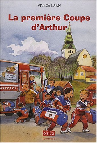 La première coupe d'Arthur