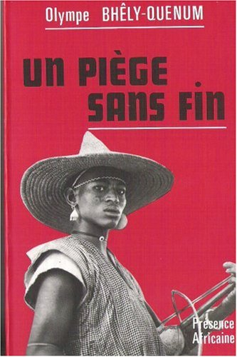Un Piège sans fin