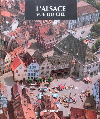 L'Alsace vue du ciel