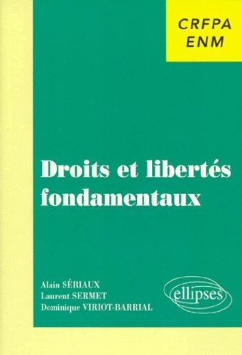 Droits et libertés fondamentaux : CRFPA, ENM