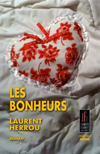 les bonheurs