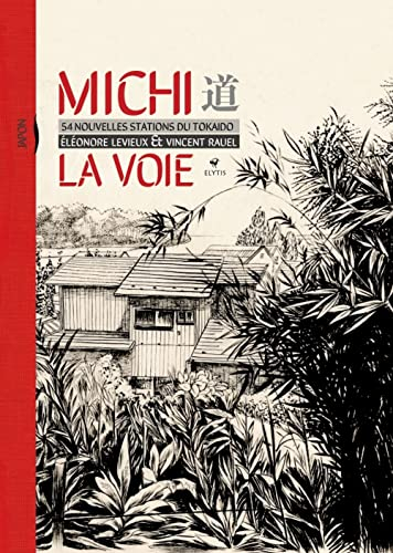 Michi : 56 nouvelles stations du Tokaido. La voie