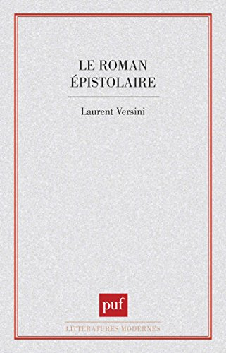 Le Roman épistolaire
