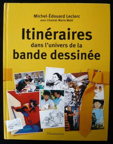 itinéraires dans l'univers de la bande dessinée(vente directe)