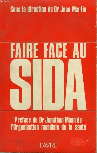 Faire face au sida