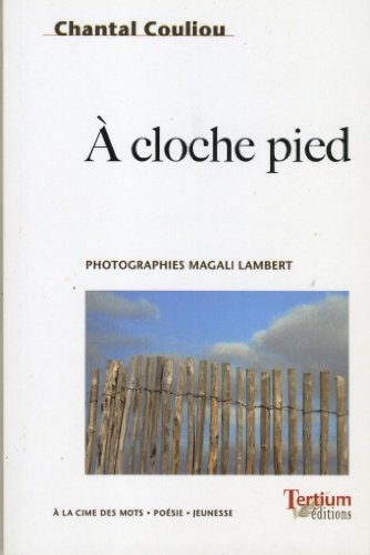 A cloche-pied