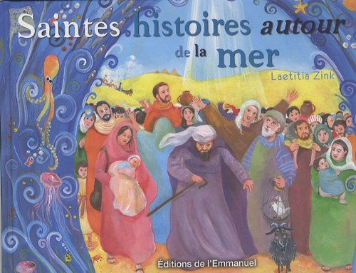 Saintes histoires autour de la mer