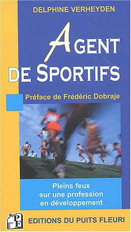 Agent de sportifs : pleins feux sur une profession en développement