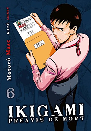 Ikigami, préavis de mort. Vol. 6