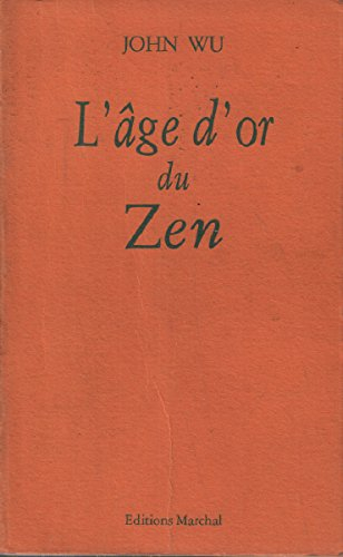 l'Âge d'or du zen