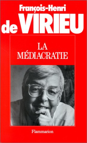 La Médiacratie