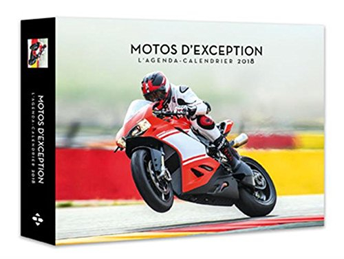 Motos d'exception : l'agenda-calendrier 2018