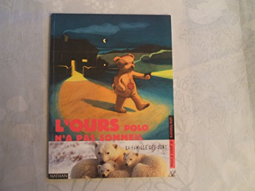 l'ours polo n'a pas sommeil