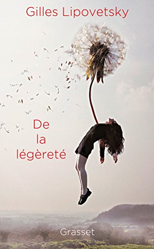 De la légèreté : vers une civilisation du léger