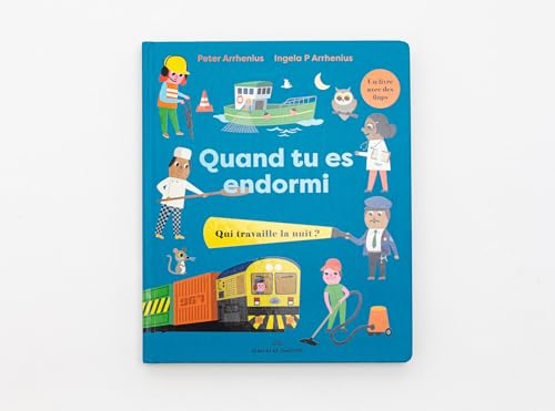 Quand tu es endormi : qui travaille la nuit ?