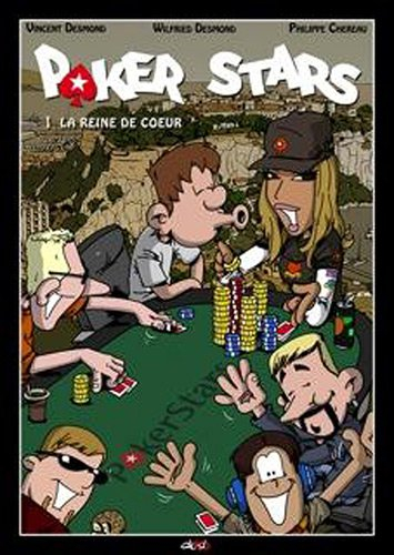 Poker stars. Vol. 1. La reine de coeur