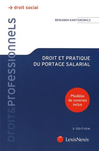 Droit et pratique du portage salarial