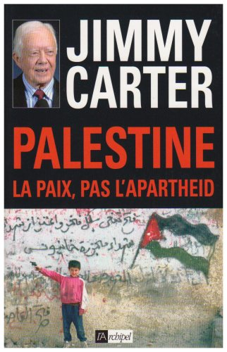 Palestine : la paix, pas l'apartheid