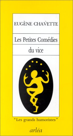 Les Petites comédies du vice