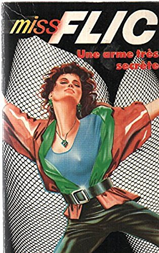 une arme très secrète