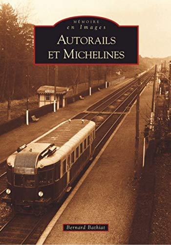 Autorails et michelines