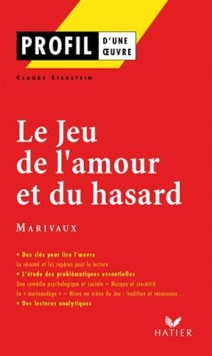 Le jeu de l'amour et du hasard, Marivaux